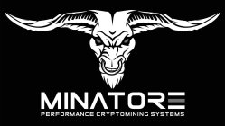 MINATORE PERFORMANCE CRYPTOMINING SYSTEMS