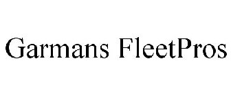 GARMANS FLEETPROS