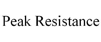 PEAK RESISTANCE