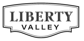 LIBERTY VALLEY