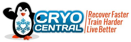 CRYO CENTRAL RECOVER FASTER TRAIN HARDER LIVE BETTER