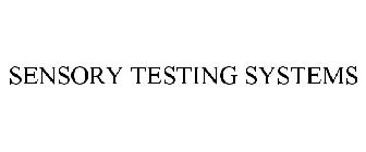 SENSORY TESTING SYSTEMS
