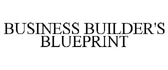 BUSINESS BUILDER'S BLUEPRINT