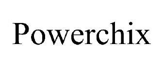 POWERCHIX