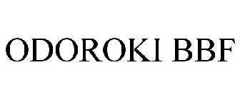 ODOROKI BBF