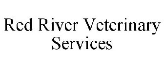 RED RIVER VETERINARY SERVICES