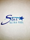 STAR ULTRA FUEL
