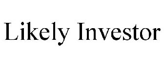 LIKELY INVESTOR