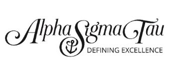 ALPHA SIGMA TAU DEFINING EXCELLENCE