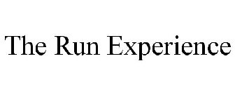THE RUN EXPERIENCE