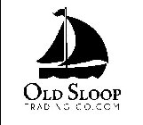 OLD SLOOP TRADING CO.COM