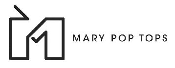 M MARY POP TOPS