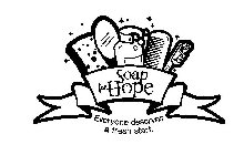 SOAP FOR HOPE EVERYONE DESERVES A FRESH START.