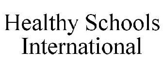 HEALTHY SCHOOLS INTERNATIONAL