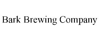 BARK BREWING COMPANY