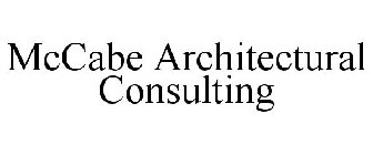 MCCABE ARCHITECTURAL CONSULTING