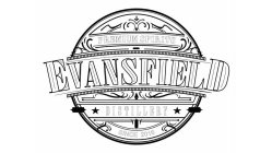 EVANSFIELD DISTILLERY PREMIUM SPIRITS SINCE 2016