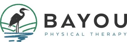BAYOU PHYSICAL THERAPY