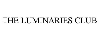 THE LUMINARIES CLUB