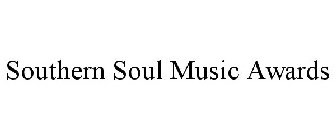 SOUTHERN SOUL MUSIC AWARDS