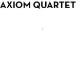 AXIOM QUARTET