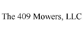 THE 409 MOWERS, LLC