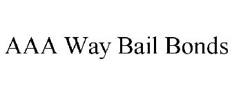 AAA WAY BAIL BONDS