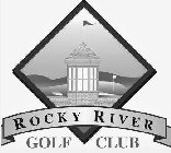 ROCKY RIVER GOLF CLUB