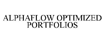 ALPHAFLOW OPTIMIZED PORTFOLIOS