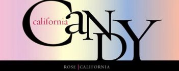 CALIFORNIA CANDY ROSE CALIFORNIA