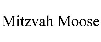 MITZVAH MOOSE