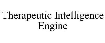 THERAPEUTIC INTELLIGENCE ENGINE