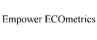 EMPOWER ECOMETRICS