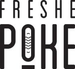 FRESHE POKE