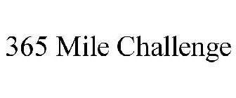 365 MILE CHALLENGE