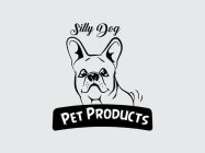 SILLY DOG PET PRODUCTS