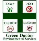 GREEN DOCTOR LAWN PEST TERMITE MOSQUITO