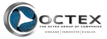 OCTEX THE OCTEX GROUP OF COMPANIES ENGAGE | INNOVATE | EVOLVE
