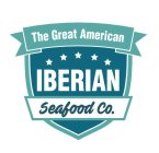 THE GREAT AMERICAN IBERIAN SEAFOOD CO.