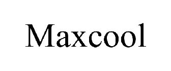 MAXCOOL