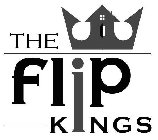 THE FLIP KINGS