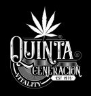 QUINTA GENERACION VITALITY - EST 1975 -