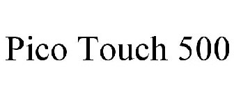 PICO TOUCH 500