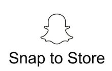 SNAP TO STORE