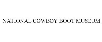 NATIONAL COWBOY BOOT MUSEUM