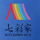 SEVEN RAINBOW HOUSE