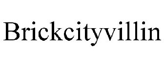 BRICKCITYVILLIN