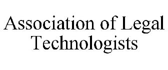 ASSOCIATION OF LEGAL TECHNOLOGISTS