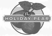 THE HOLIDAY PEAR