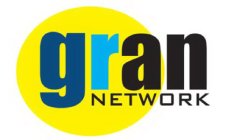 GRAN NETWORK